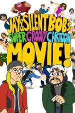 Watch Jay and Silent Bob's Super Groovy Cartoon Movie Online Putlocker