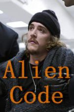 Watch Alien Code Online Putlocker