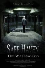Watch Safe Haven: The Warsaw Zoo Putlocker