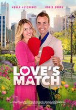Watch Love\'s Match Online Putlocker