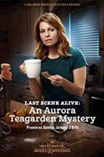 Watch Last Scene Alive: An Aurora Teagarden Mystery Putlocker