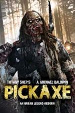 Watch Pickaxe Online Putlocker