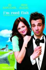 Watch I'm Reed Fish Putlocker