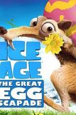 Watch Ice Age: The Great Egg-Scapade Online Putlocker
