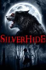 Watch Silverhide Putlocker
