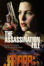 Watch The Assassination File Online Putlocker