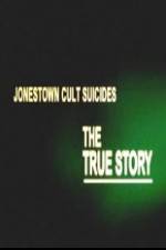 Watch Jonestown Cult Suicides-The True Story Putlocker