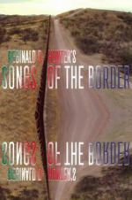 Watch Reginald D Hunter\'s Songs of the Border Putlocker