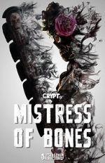 Watch Mistress of Bones (Short 2020) Online Putlocker