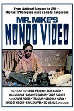 Watch Mr Mike\'s Mondo Video Putlocker