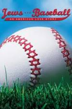 Watch Jews and Baseball An American Love Story Putlocker