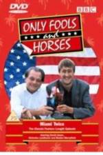 Watch Only Fools and Horses Miami Twice Part 2 - Oh to Be in England Putlocker