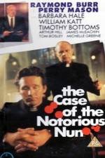 Watch Perry Mason: The Case of the Notorious Nun Online Putlocker