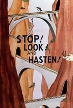 Watch Stop! Look! And Hasten! (Short 1954) Putlocker