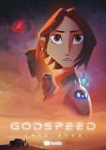 Watch Godspeed (Short 2023) Online Putlocker