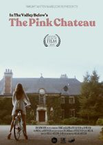 Watch The Pink Chateau Online Putlocker