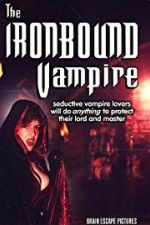 Watch The Ironbound Vampire Putlocker