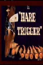 Watch Hare Trigger Online Putlocker