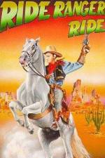 Watch Ride Ranger Ride Online Putlocker