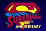 Watch Superman 50th Anniversary Putlocker