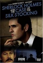 Watch Sherlock Holmes and the Case of the Silk Stocking Putlocker
