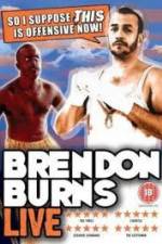 Watch Brendon Burns - So I Suppose This is Offensive Now Putlocker