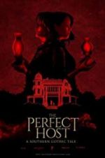 Watch The Perfect Host: A Southern Gothic Tale Putlocker