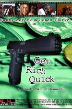 Watch Get Rich Quick Online Putlocker