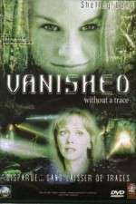 Watch Vanished Without a Trace Putlocker