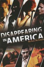 Watch Disappearing in America Online Putlocker