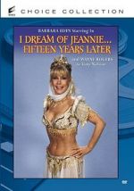 Watch I Dream of Jeannie... Fifteen Years Later Online Putlocker