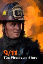 Watch 9/11: The Firemen's Story Online Putlocker