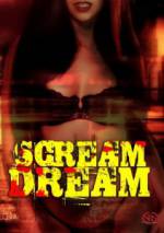 Watch Scream Dream Online Putlocker