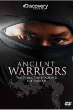 Watch Ancient Warriors Ninja Shaolin And Samurai Putlocker