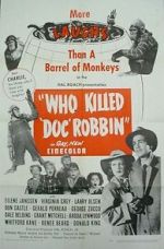 Watch Who Killed Doc Robbin? Online Putlocker