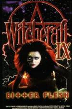 Watch Witchcraft IX: Bitter Flesh Online Putlocker