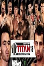 Watch Titan Fighting Championship 18 Putlocker