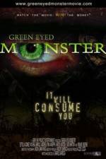 Watch Green Eyed Monster Online Putlocker