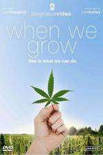Watch When We Grow, This Is What We Can Do Putlocker
