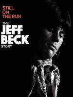 Watch Jeff Beck: Still on the Run Putlocker