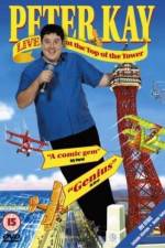 Watch Peter Kay Live at the Top of the Tower Online Putlocker