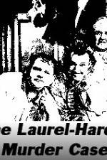 Watch The Laurel-Hardy Murder Case Putlocker