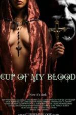 Watch Cup of My Blood Putlocker