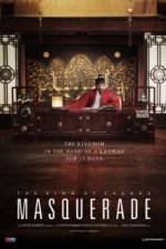 Watch Masquerade Online Putlocker