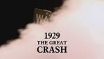 Watch 1929: The Great Crash Online Putlocker