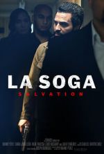 Watch La Soga: Salvation Putlocker