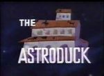 Watch The Astroduck (Short 1966) Online Putlocker