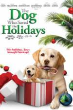 Watch The Dog Who Saved the Holidays Putlocker