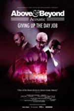 Watch Above & Beyond Acoustic - Giving Up The Day Job Putlocker