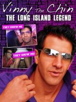 Watch Vinny the Chin: The Long Island Legend Online Putlocker